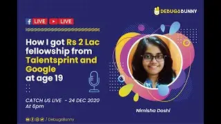 How I got Rs 2 Lakh fellowship from Talentsprint and Google at age 19