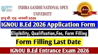 IGNOU BED 2026 APPLICATION FORM || ignou bed 2026 application form apply online || ignou bed 2026