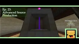 Enigmatica 9: Expert | Advanced Source Production | E9E #023