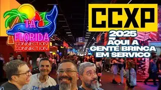 Ta Florida Connection 26  CCXP 2025 Feat @BaxterToys