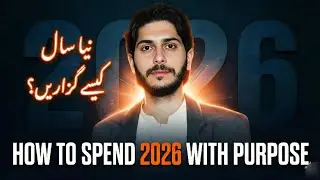 How to Start 2026 with Meaning and Purpose - Zohaib Arif Khan 