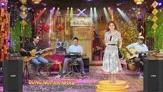 ĐỪNG NÓI XA NHAU KL