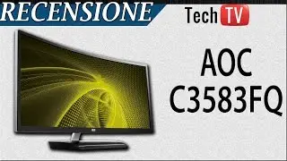Recensione AOC C3583FQ - Monitor Curvo 21:9 da Gaming
