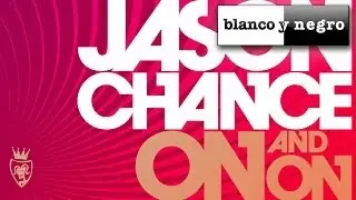 Jason Chance - On And On (Vocal)