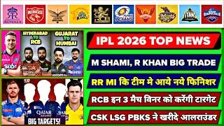 IPL 2026 : 9 Big News For IPL On 30 Sep | Shami Rashid Trade, Mi Rr New Finisher, Rcb Target Players