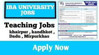 Sukkur Iba University Jobs | Teaching Jobs | university jobs | sindh jobs | pak sindh jobs 