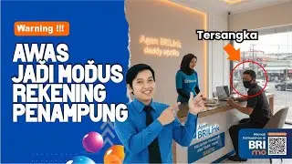 AWAS! Modus Penipuan Baru Pakai Rekening Agen BRILink, Banyak Korban! | BRILink #299