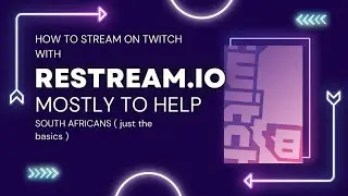 How to stream on Twitch with Restream