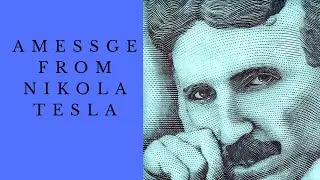Are you ready for Nikola Tesla message from beyond? 🤲💬⚡