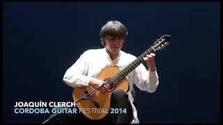 Joaqu&iacute;n Clerch - Festival de la Guitarra de C&oacute;rdoba 2014