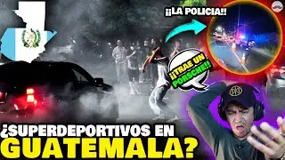 Infiltrado Europeo muestran las carreras clandestinas de Guatemala, Mexicano Reacciona