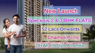 NEW LAUNCH | SPECIOUS 2 & 3 BHK FLATS | CHARHOLI,PCMC | #Charholiflatsforsale#viral#shorts#flat#pcmc