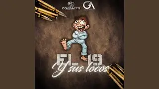El 19 y Sus Locos (feat. Grupo Compacto)