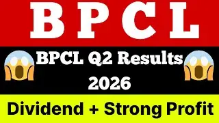 BPCL Share Latest News | BPCL Dividend Update | BPCL Q2 Results 2026 Full Analysis