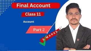Final Account Class 11 in Nepali Part 2