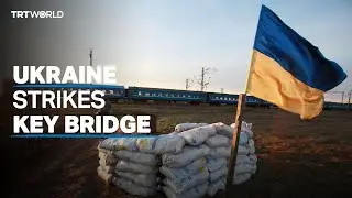 Ukraine strikes key bridge to Crimea used by Russian military