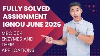 IGNOU MBC-004 Solved Assignment June 2026 | Enzymes and Their Applications | Full PDF Download