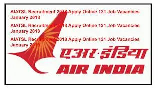 Air India ATSL Recruitment 2018 Apply Online  January 2018