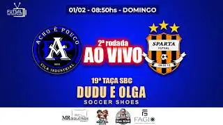 TAÇA SBC DUDU E OLGA - ACHO É POUCO X SPARTA - 2ª RODADA #futsal