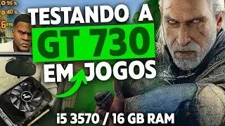 GTA V na GT 730 4Gb i5 3570 e 16GB de RAM