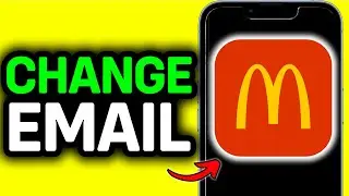 How To Change Email Address On McDonalds App 2026 - Full Guide