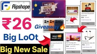 Flipshope ₹26 Shopping Loot 2025-26 | Real or  Fake Flipshope App Sale 2025 | today best offer