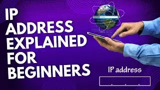 What Is An IP Address Explained for Beginners with Examples