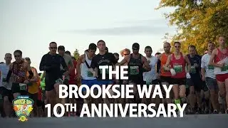 The Brooksie Way 10th Anniversary
