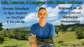 18 Laws of Leverage w/Nate Hambrick - Life, Lessons, & Laughter with Glenn Ambrose