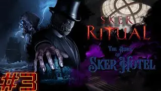SKER HOTEL FULL EASTER EGG - Sker Ritual Ep.3 w/ Boman