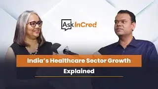 Investing in India's Healthcare Growth - The Secular Story for Decades
