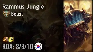 Rammus Jungle vs Gragas - Beast - KR Challenger Path 6.3