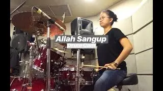 Allah Sanggup (DRUM CAM by Tenny clemenstine)
