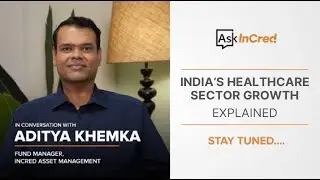 Teaser | Investing in India's Healthcare Growth - The Secular Story for Decades