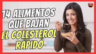 &iquest;QUE 14 ALIMENTOS PUEDO COMER PARA BAJAR EL COLESTEROL MALO R&Aacute;PIDO?