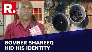 Mangaluru Blast Case: First Reaction From Owner Of Kerala Lodge Where accused Shareeq Stayed