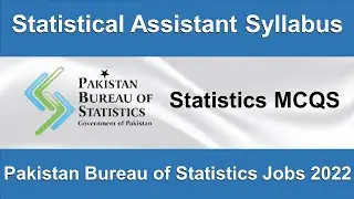 Statistical Assistant Syllabus | Pakistan Bureau of Statistics | PBS Past Paper 2022