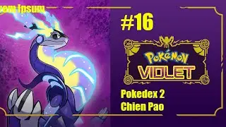 Pokemon Purpura 16 - Pokedex 2 y Chien Pao