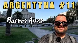 Ostatnie 2 dni w Buenos Aires | Argentyna #11