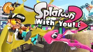 Back to Private Battles With Viewers! Splatoon 2 Live #20