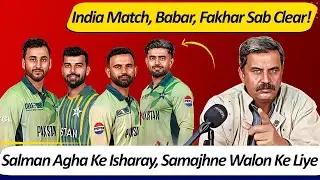 Salman Ali Agha Press Conference | World Cup Strategy, Babar & Fakhar Role, India Match Decision