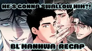 NEW BL MANHWA : SWALLOW YOU WHOLE RECAP