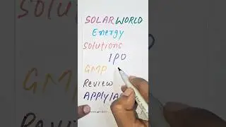 Solarworld Energy Solutions IPO Review, Apply or Not, Listing Gain, Solarworld Energy IPO GMP Today