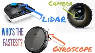 Robot vacuum speed test; LiDAR vs camera vs gyroscope