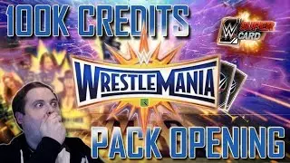 WRESTLEMANIA 33 (WM33) CRAZY 100K PACK OPENING!! | WWE SuperCard