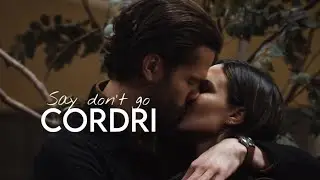 Cordell + Geri: Say don’t go.