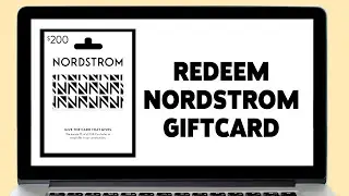 How To Redeem Gift Card In Nordstrom 2024 | Use Nordstrom Gift Cards
