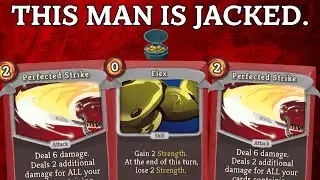 FLEXING ON THE SPIRE (FEATURING PERFECTED STRIKE) | A20H Ironclad