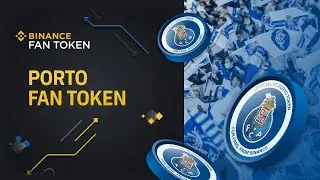 Binance Launchpad &mdash; Фан-Токен &laquo;Порто&raquo; (PORTO) | FC Porto Fan Token