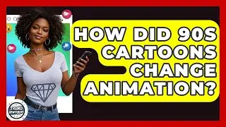 How Did 90s Cartoons Change Animation? - Trend Unwrapper